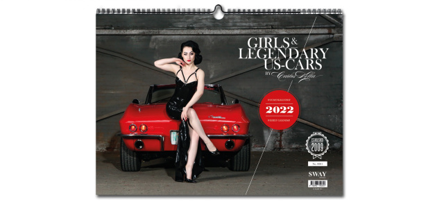 Limitiert und auf dem Titel nummeriert: GIRLS & LEGENDARY US-CARS Wochenkalender 2022