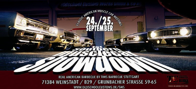24./25. September: 1st Southern Musclecar Showdown, Weinstadt: Oldschool Custom Works lädt ein...