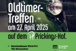 Oldtimertreffen am Prickings Hof | Sonntag, 27. April 2025