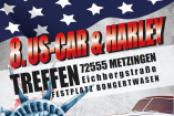 8. US-Car & Harley-Treffen | Samstag, 16. Juli 2022