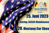 20. Mustang - Car - Show | Sonntag, 25. Juni 2023