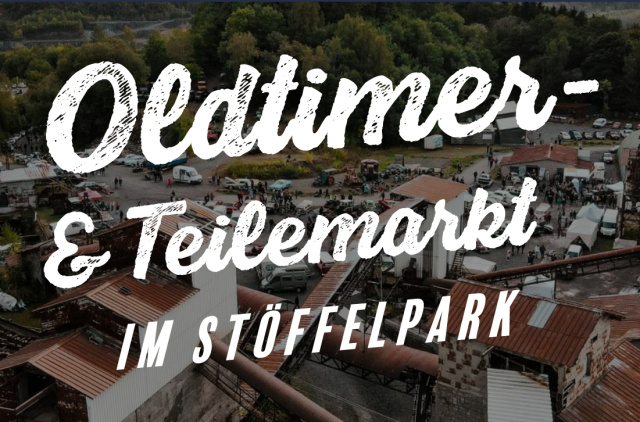 Oldtimer- und Teilemarlt im Stöffelpark