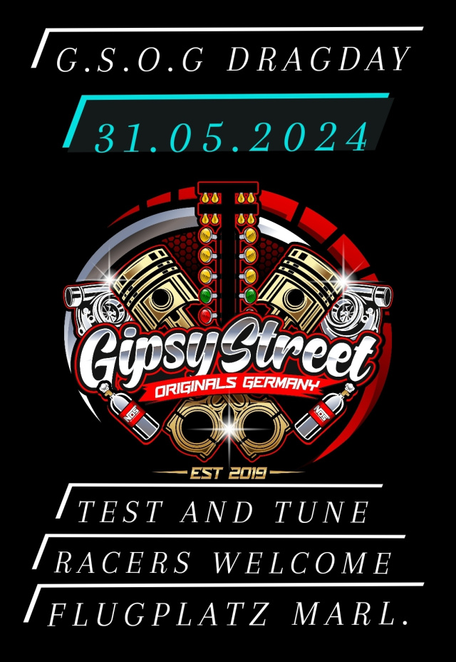 Gypsy Street Test & Tune / 4. G.S.O.G Raceday