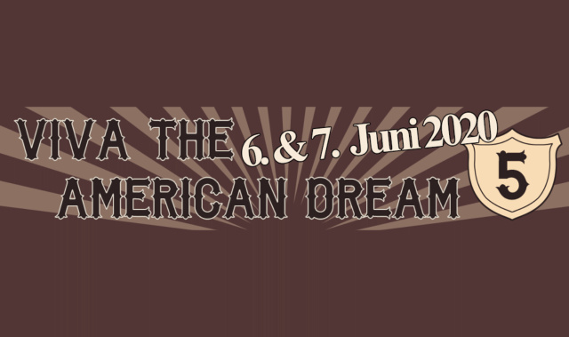 ABGESAGT Viva the American Dream 5