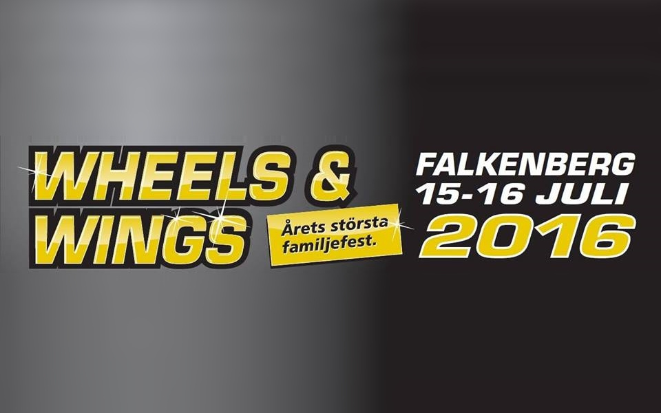 Wheels & Wings 2016 Freitag, 15. Juli 2016 Motorbana // Falkenberg