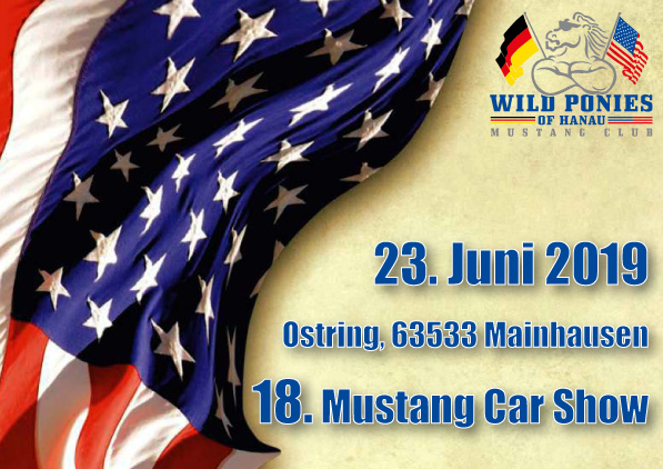 18. Mustang Car Show der Wild Ponies of Hanau