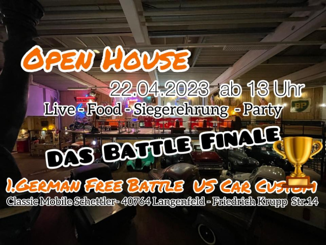 Open House - 1.German Free Battle US Car Custom Finale