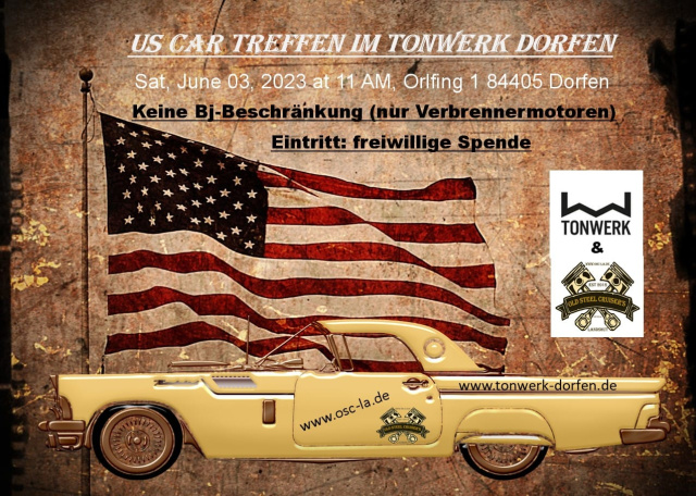 2. US Car Treffen der Old Steel Cruisers Landshut Osc-La