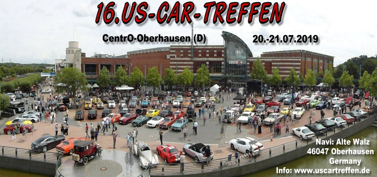 16.US Car Treffen am CentrO | Samstag, 20. Juli 2019 | CentrO