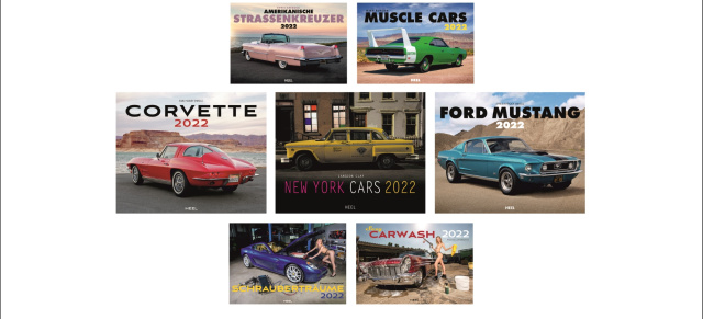 2022er Kalender aus dem Heel Verlag: Tolle Kalender für US Car- und Auto-Fans