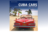 Buchtipp:: Kubas automobiles Freilichtmuseum: "Cuba Cars"