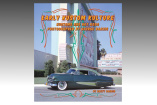 Buchtipp: Early Kustom Kulture: Kustoms and Hot Rods Photographed by George Barris