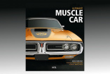 Buchtipp: Ultimate Muscle Car: Brot-und-Butter-Auto mit großvolumigen Motoren