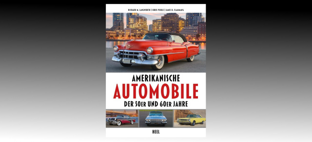 Buchtipp: Amerikanische Automobile der 50er und 60er Jahre