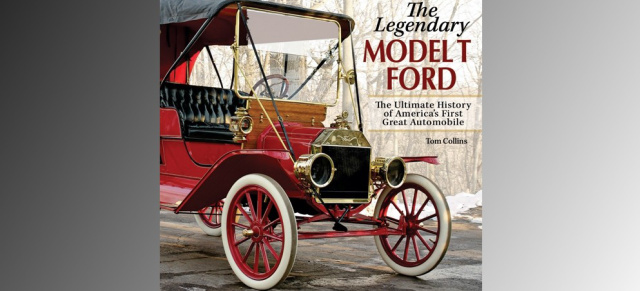 Model T Buch: The Legendary Model T Ford