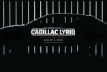 7. August 2020: Premiere des elektrischen Cadillac LYRIQ
