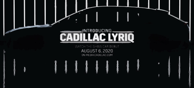 7. August 2020: Premiere des elektrischen Cadillac LYRIQ