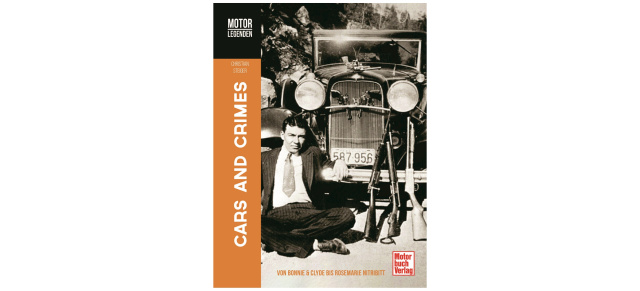 Buchtipp: Cars and Crimes. Von Al Capone bis Rosemarie Nitribitt