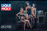 LIQUI MOLY Erotik-Kalender 2015: Heiß. Sexy. Schmierig...