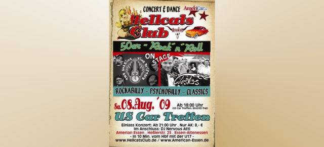 08.08.:Hellcats Club - die Rock'n'Roll Party mit Amitreffen!: Das "American Essen" in Essen feiert