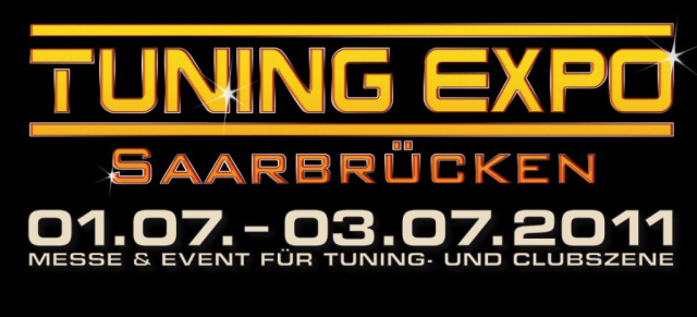 1.-3. Juli: Tuning Expo, Saarbrücken: Die Tuningmesse im Dreiländereck