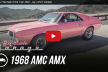 Jay Leno's Garage: Pinker Playboy: AMC AMX von 1968 mit Jay Leno am Steuer