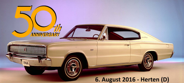 Jetzt Anmelden: 6. August, Herten: 50 Jahre Dodge Charger Treffen 