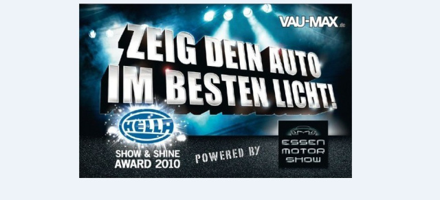 Noch bis zum 15. September anmelden: Mitmachen beim HELLA Show & Shine Award 2010: Alle Infos zu Deutschlands beliebtestem Tuning Award - powered by ESSEN MOTOR SHOW