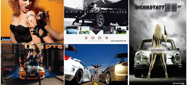 Kalender Übersicht 2009: Kalender Girls & Cars: Coole Autos und heiße Mädels