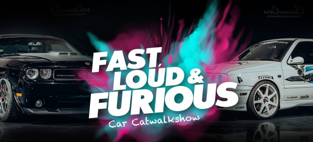 ABGESAGT 20. Juni, Kalkar: Fast, Loud & Furious