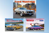 Kalender 2016: Heel-Verlag: Straßenkreuzer, Mustangs & Muscle Cars